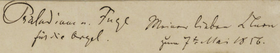 Autographe de Brahms, dédicace à Clara Schumann, sur la partition du Prélude et Fugue en la mineur.